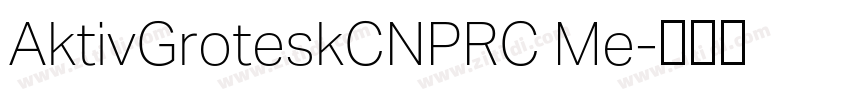 AktivGroteskCNPRC Me字体转换